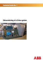 Dimensioning of a Drive system Dimensioning of a Drive system