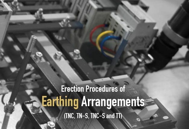 Erection Procedures Of Earthing Arrangements (TNC, TN-S, TNC-S And TT ...