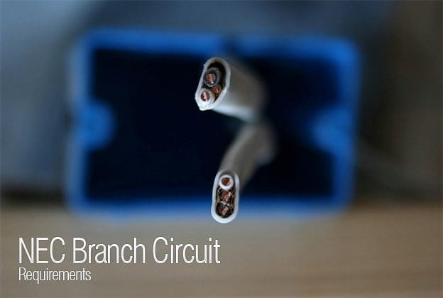 NEC Branch Circuit Requirements