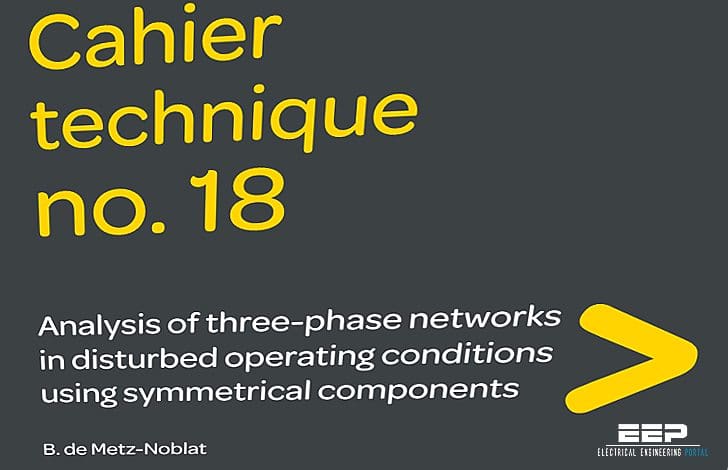 Analysis of three-phase networks in disturbed operating conditions