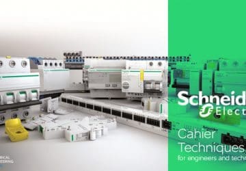 Schneider Electric Cahiers Techniques – A collection of documents intended for engineers and technicians