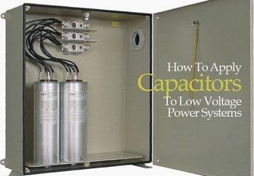 How To Apply Capacitors To Low Voltage Power Systems