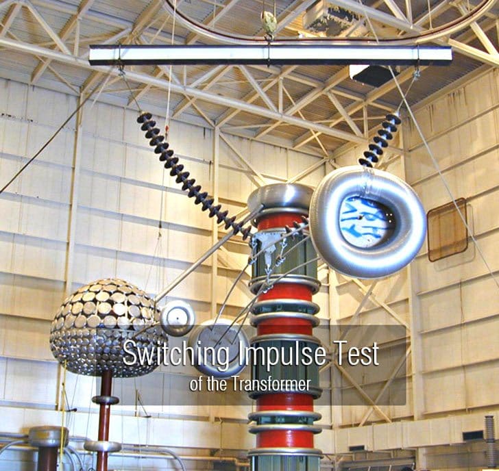 Switching Impulse Test of the Transformer