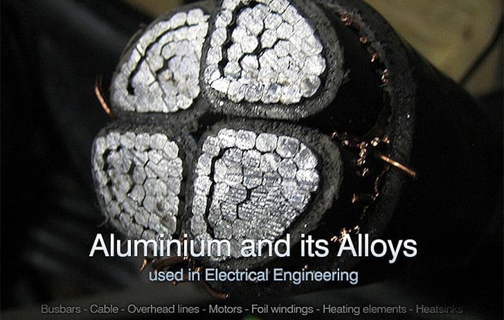 Aluminium and its Alloys used in Electrical Engineering