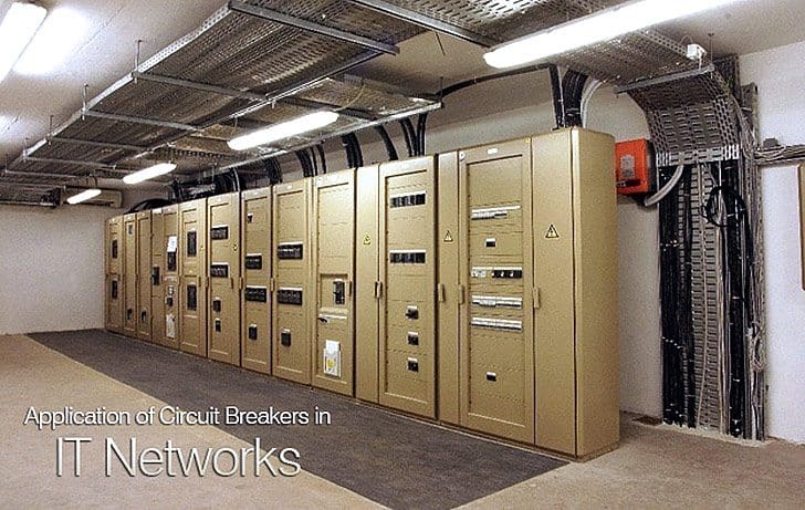 Application of Circuit Breakers in IT Networks