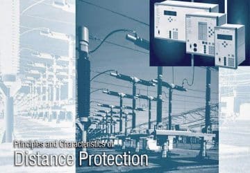 Principles and Characteristics of Distance Protection