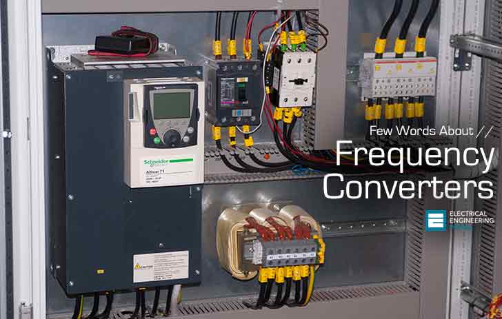 Few Words About Frequency Converters