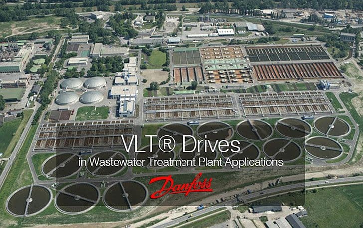 VLT Drives in Wastewater Treatment Plant Applications