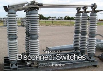 Purpose of Disconnect Switches In HV Substation (on photo: Siemens Goab switch)