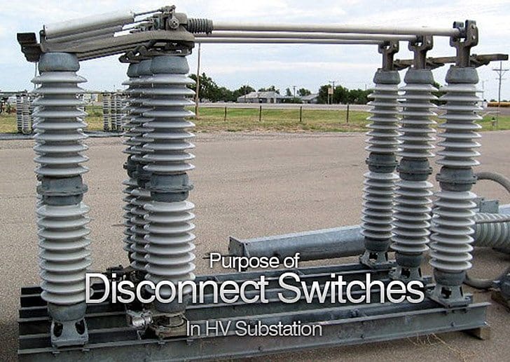 Purpose of Disconnect Switches In HV Substation (on photo: Siemens Goab switch)