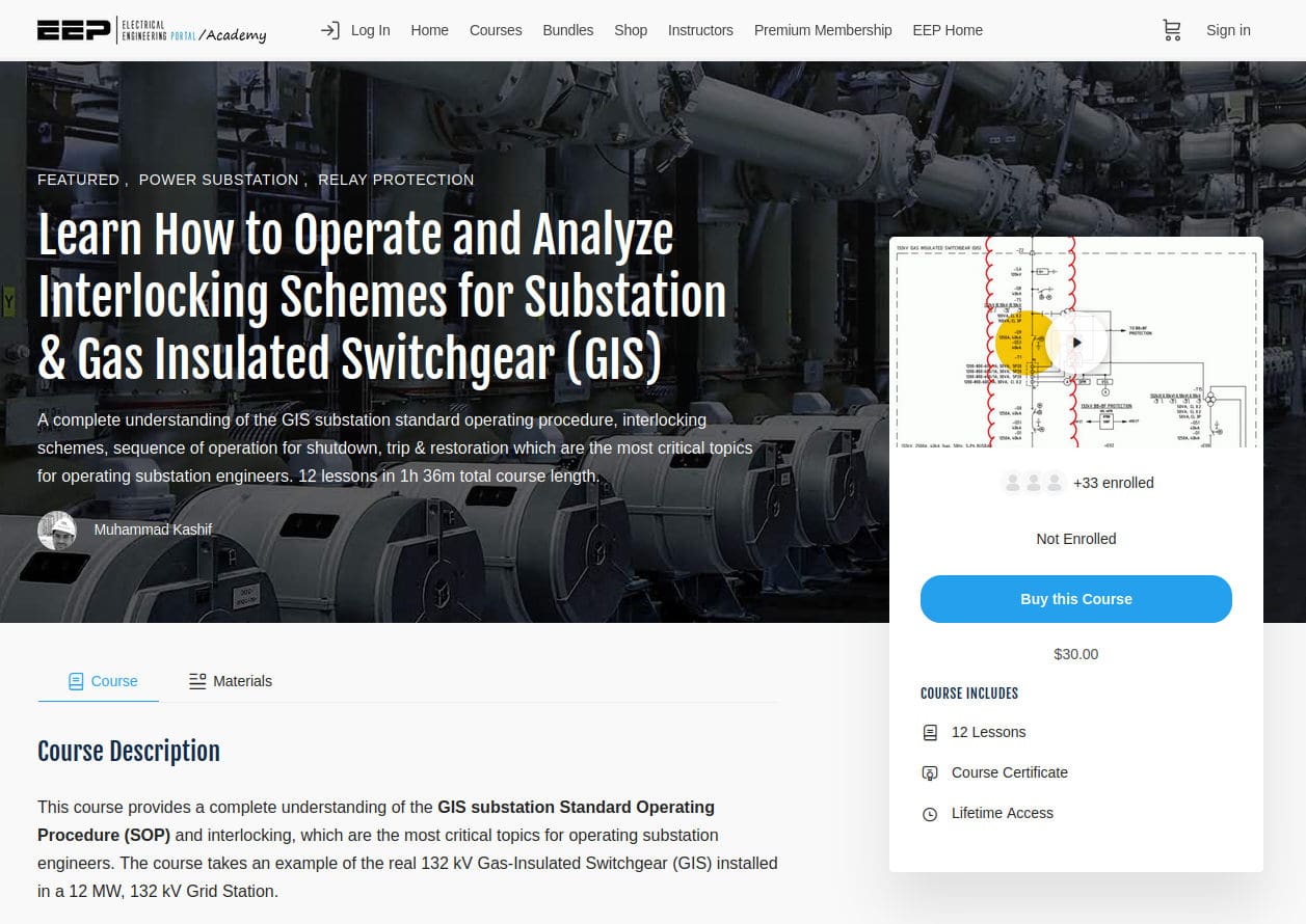 Learn How to Operate and Analyze Interlocking Schemes for Substation & Gas Insulated Switchgear (GIS)