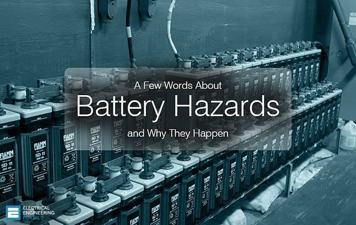 A Few Words About Battery Hazards and Why They Happen