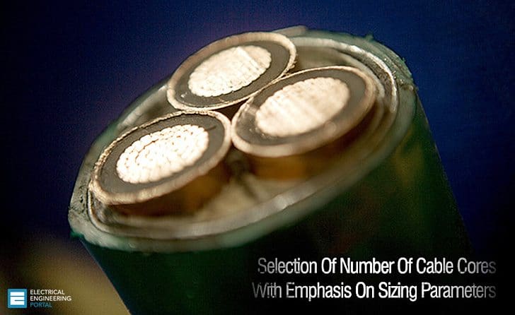 Selection Of Number Of Cable Cores With Emphasis On Sizing Parameters