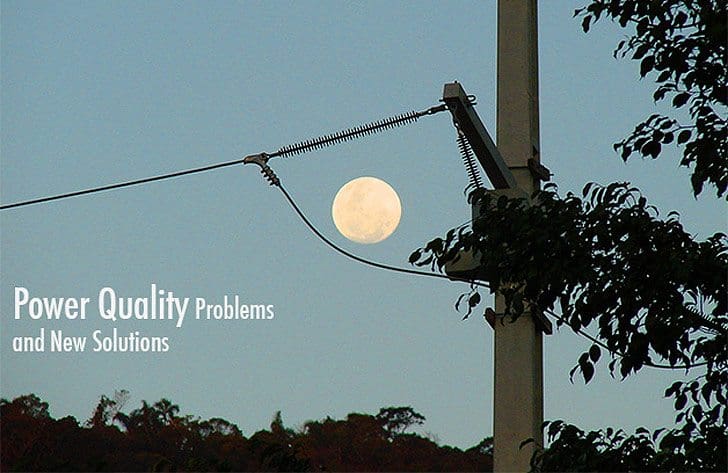 Power quality problems and new solutions