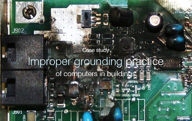 Case study - Improper grounding practice of computers in buildings (photo credit: fibe.rs)