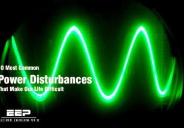 10 Most Common Power Disturbances That Make Our Life Difficult