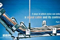 4 ways in which noise can enter a signal cable and its control – Part 2