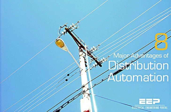 8 Major Advantages of Distribution Automation