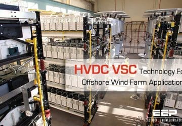 HVDC VSC Technology For Offshore Wind Farm Applications