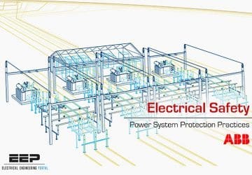 Distribution Automation Handbook – Power System Protection Practice // Electrical Safety – by ABB