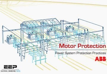 Distribution Automation Handbook – Power System Protection Practice // Motor Protection – by ABB