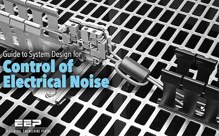 Guide to System Design for Control of Electrical Noise (Allen-Bradley)