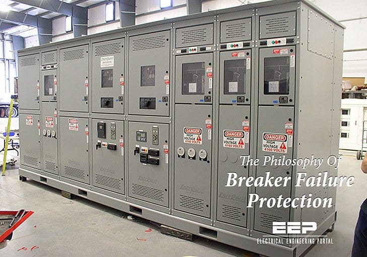 The Philosophy Of Breaker Failure Protection