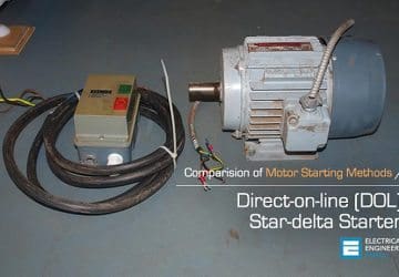 Comparision of Direct-on-line (DOL) and Star-delta Motor Starting