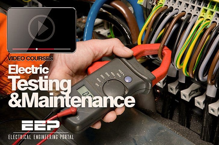 Electric Testing and Maintenance (VIDEO courses)