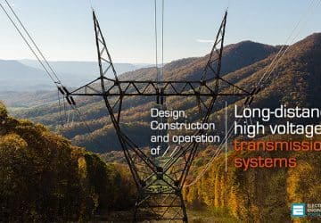 The design, construction and operation of long-distance high voltage electricity transmission technologies