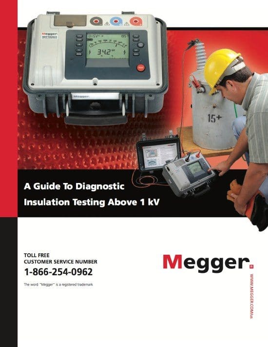 A Guide To Diagnostic Insulation Testing Above 1 kV - MEGGER