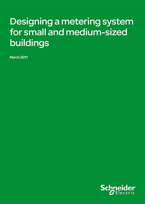 Designing a metering system for small and medium-sized buildings by Schneider Electric