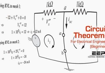 Circuit Theorems For Electrical Engineers Beginners