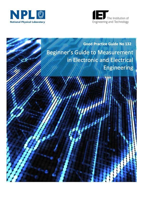 Beginner’s Guide to Measurement in Electronic and Electrical Engineering by IET