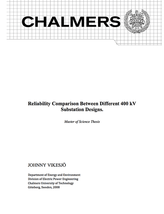 Reliability comparison between different 400 kV substation designs