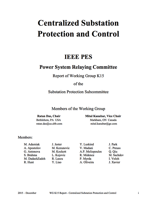 Centralized Substation Protection and Control – Report of Working Group K15 of the Substation Protection Subcommittee