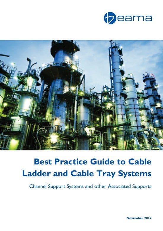 Best practice guide to cable ladder and cable tray systems – BEAMA