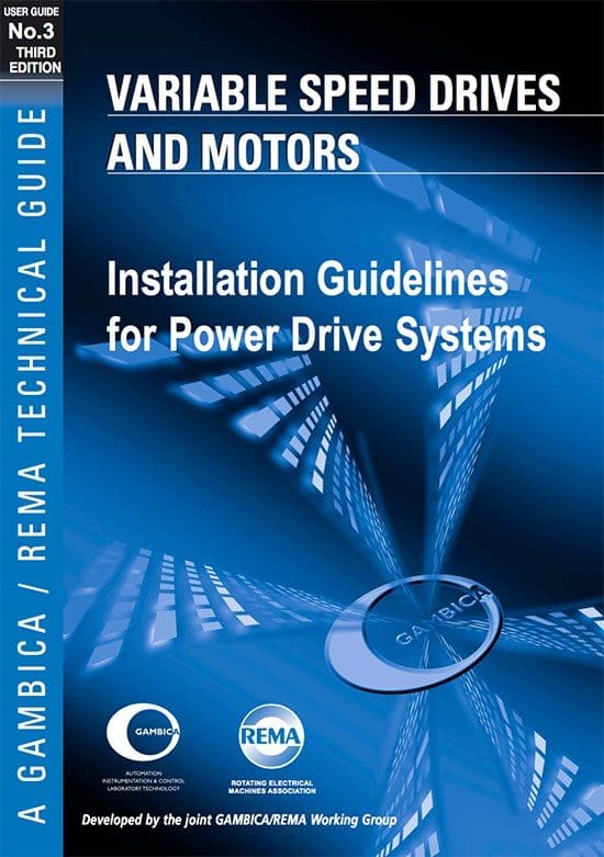 Installation guidelines for power drive systems (VSDs and motors) - BEAMA