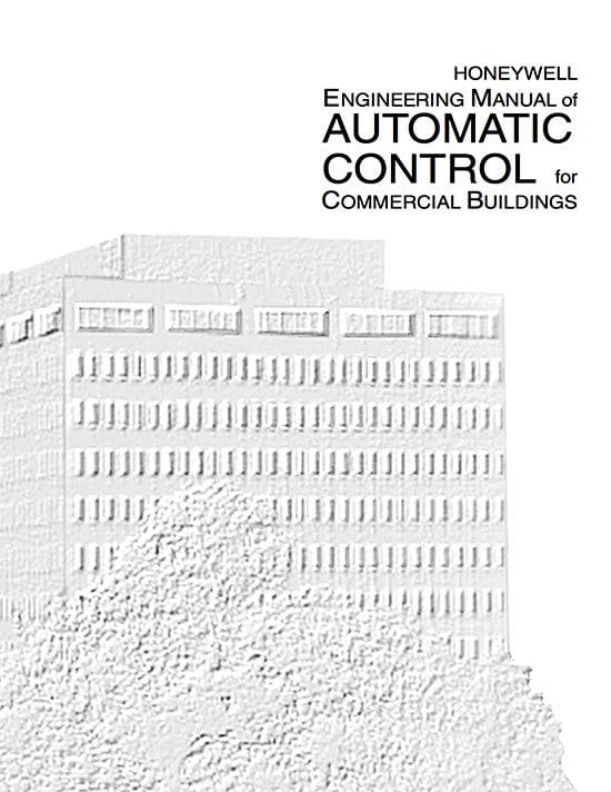 Engineering manual of automatic control for commercial buildings by Honeywell