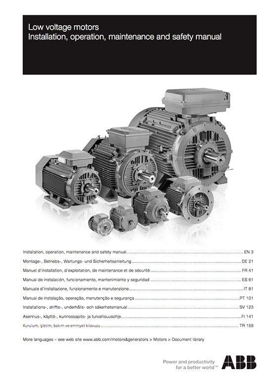 Low voltage motors - Installation, operation, maintenance and safety manual - ABB