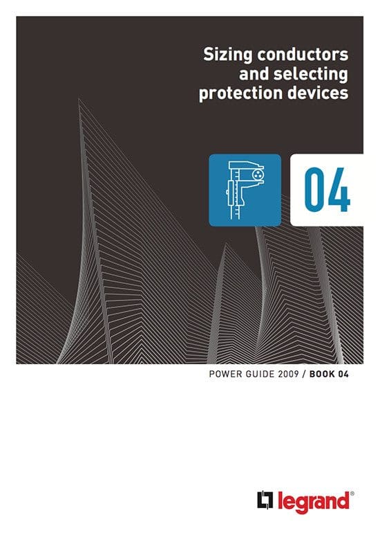 Guide To Sizing Conductors And Selecting Protection Devices | EEP