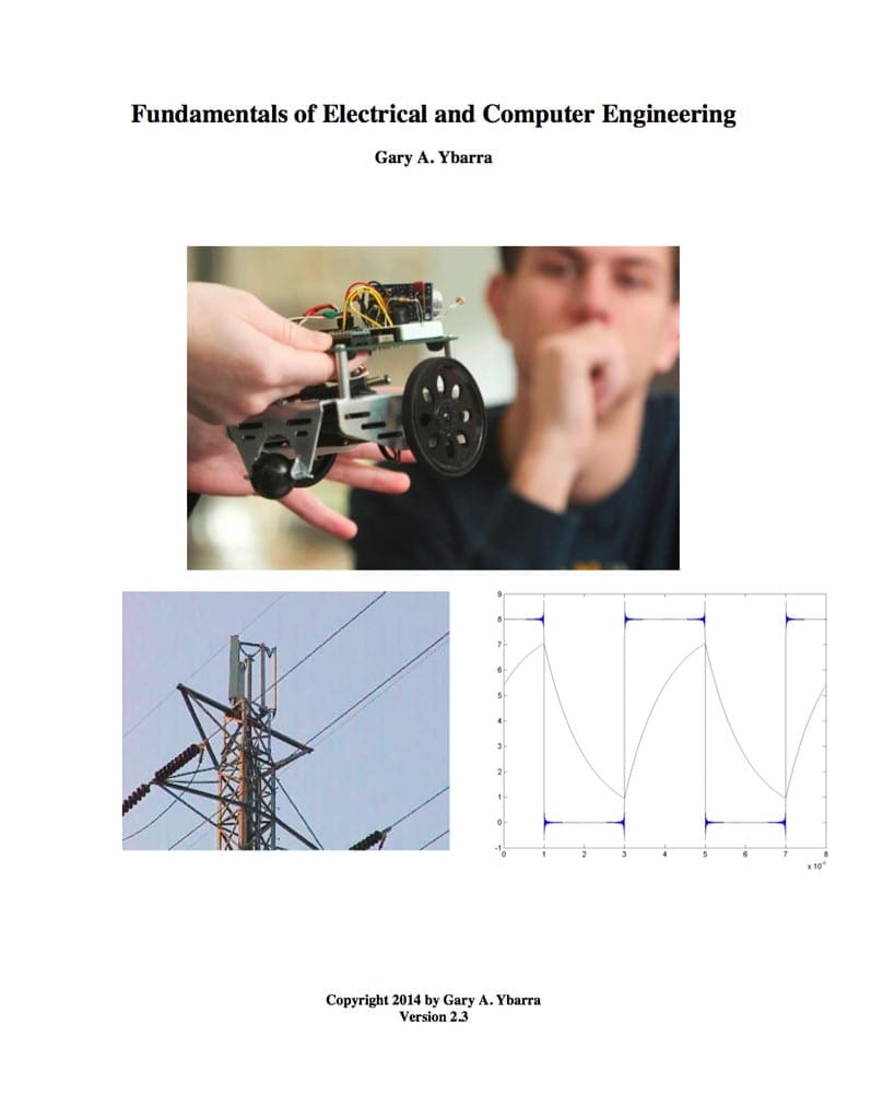 Fundamentals of electrical and computer engineering by Gary A. Ybarra