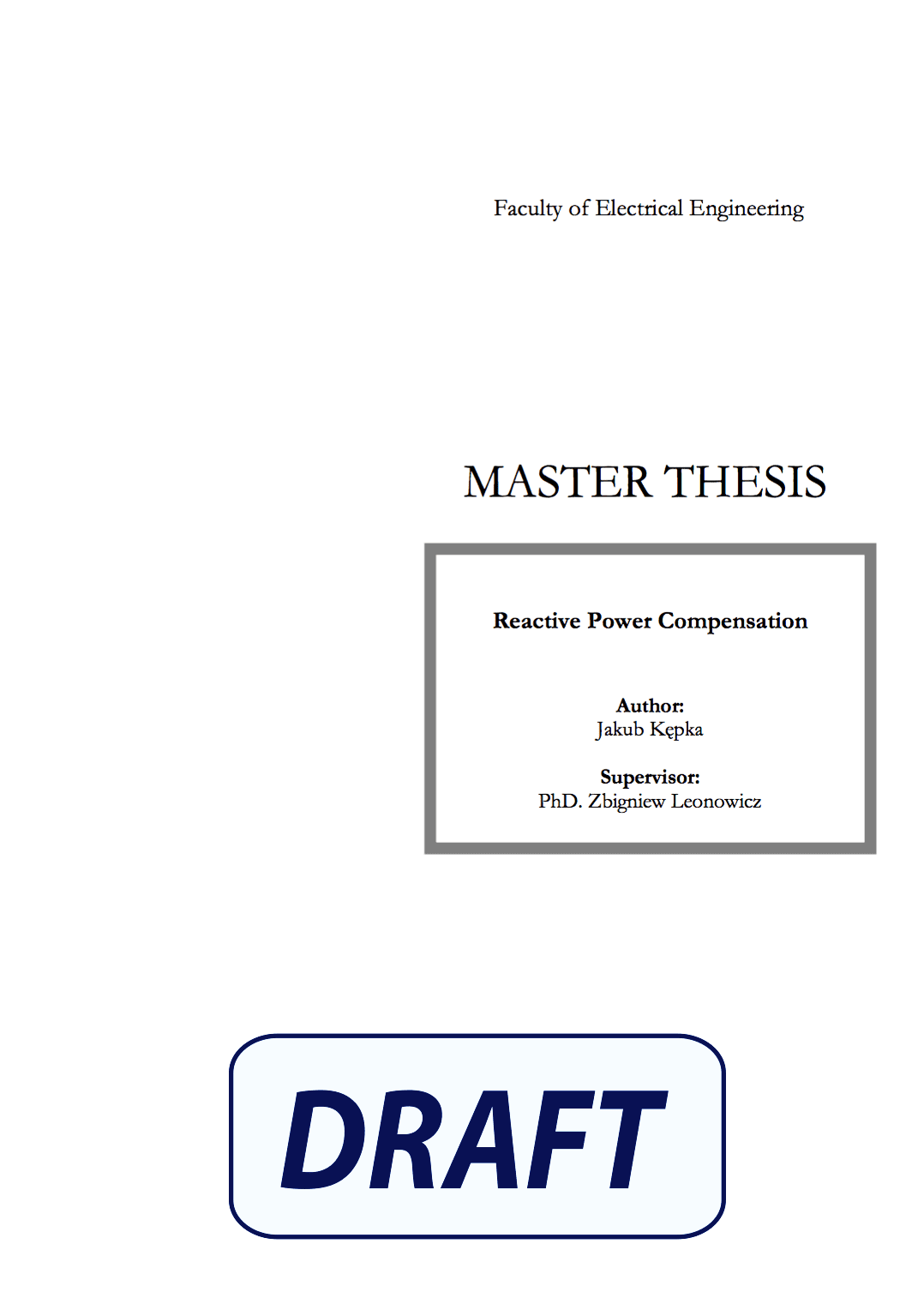 Reactive Power Compensation - Master thesis by Jakub Kępka at Faculty of Electrical Engineering