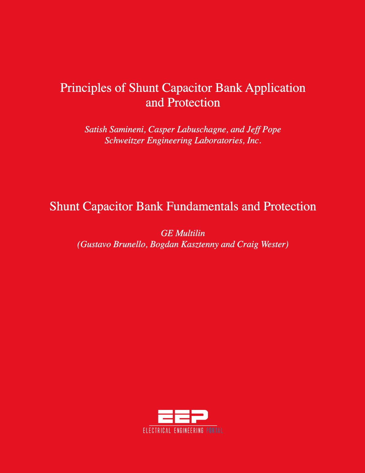 Shunt capacitor bank applications and protection fundamentals