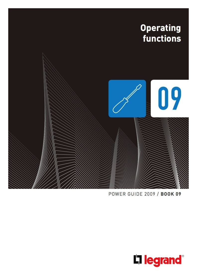 Operating functions of a LV switchgear (locking out, motorisation, separation forms, etc.)  - Legrand