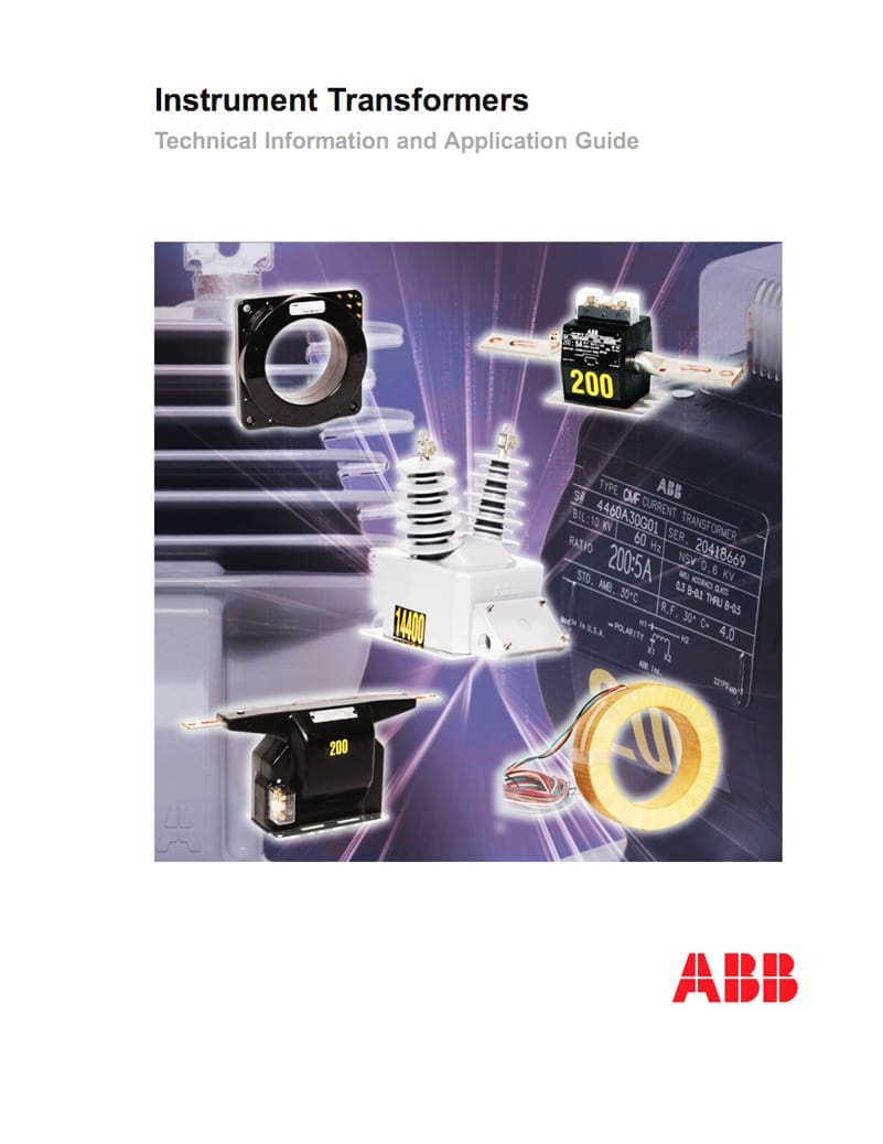 Instrument Transformers - Technical Information and Application Guide  - ABB