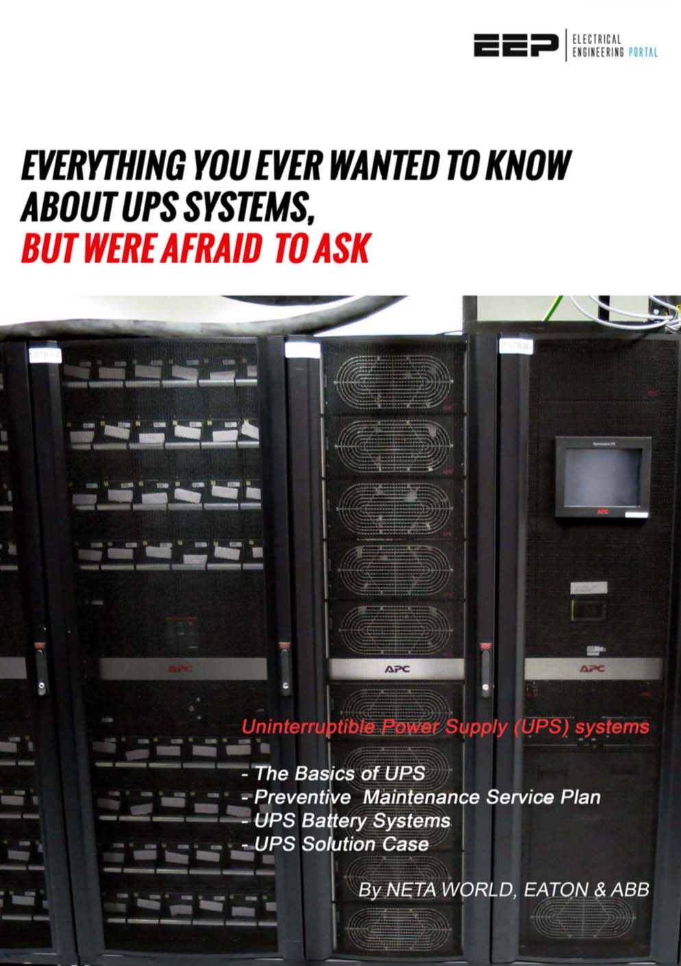 Everything you ever wanted to know about UPS systems, but were afraid to ask