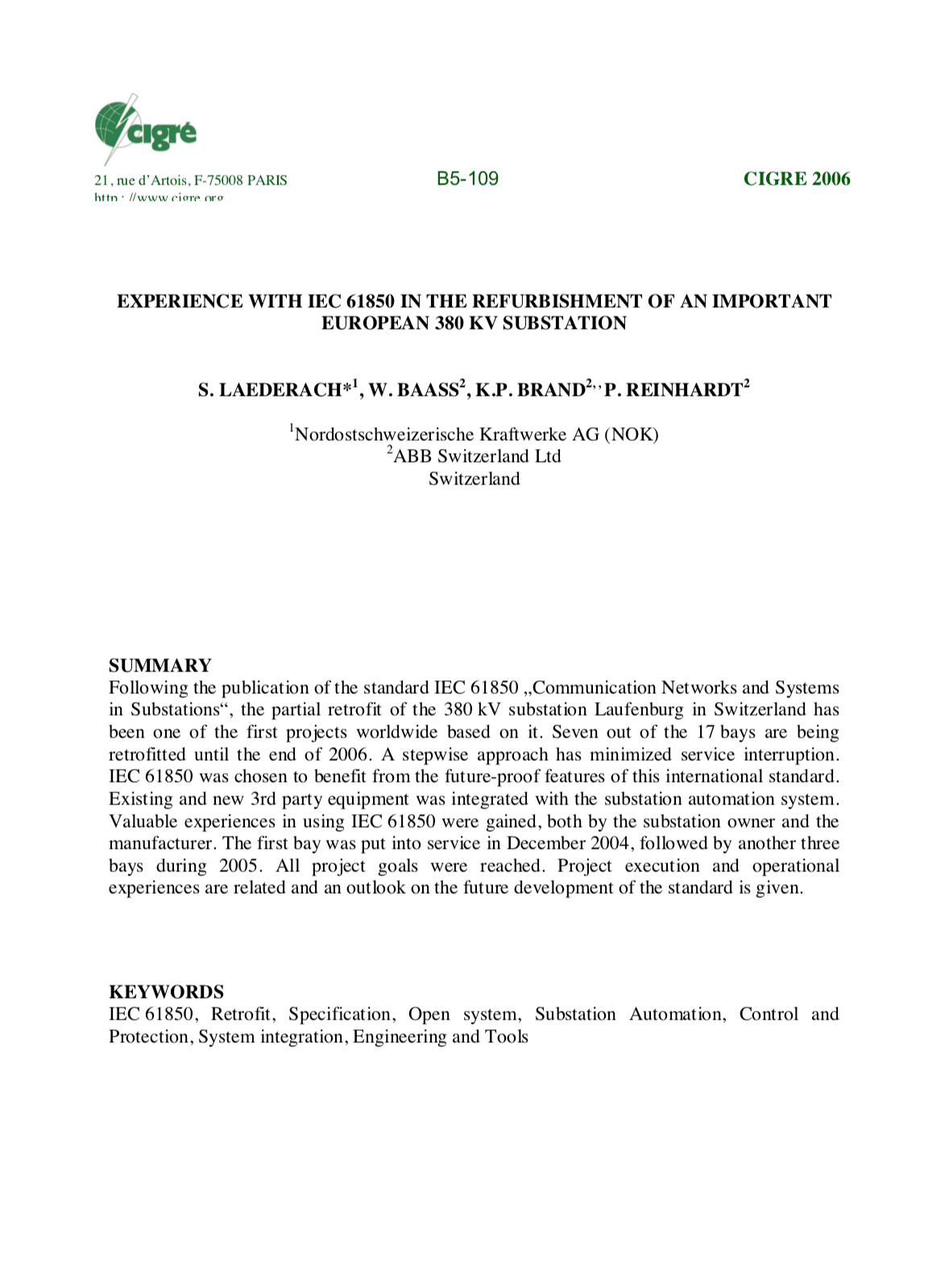 Experience with IEC 61850 in the refurbishment of 380kV power substation