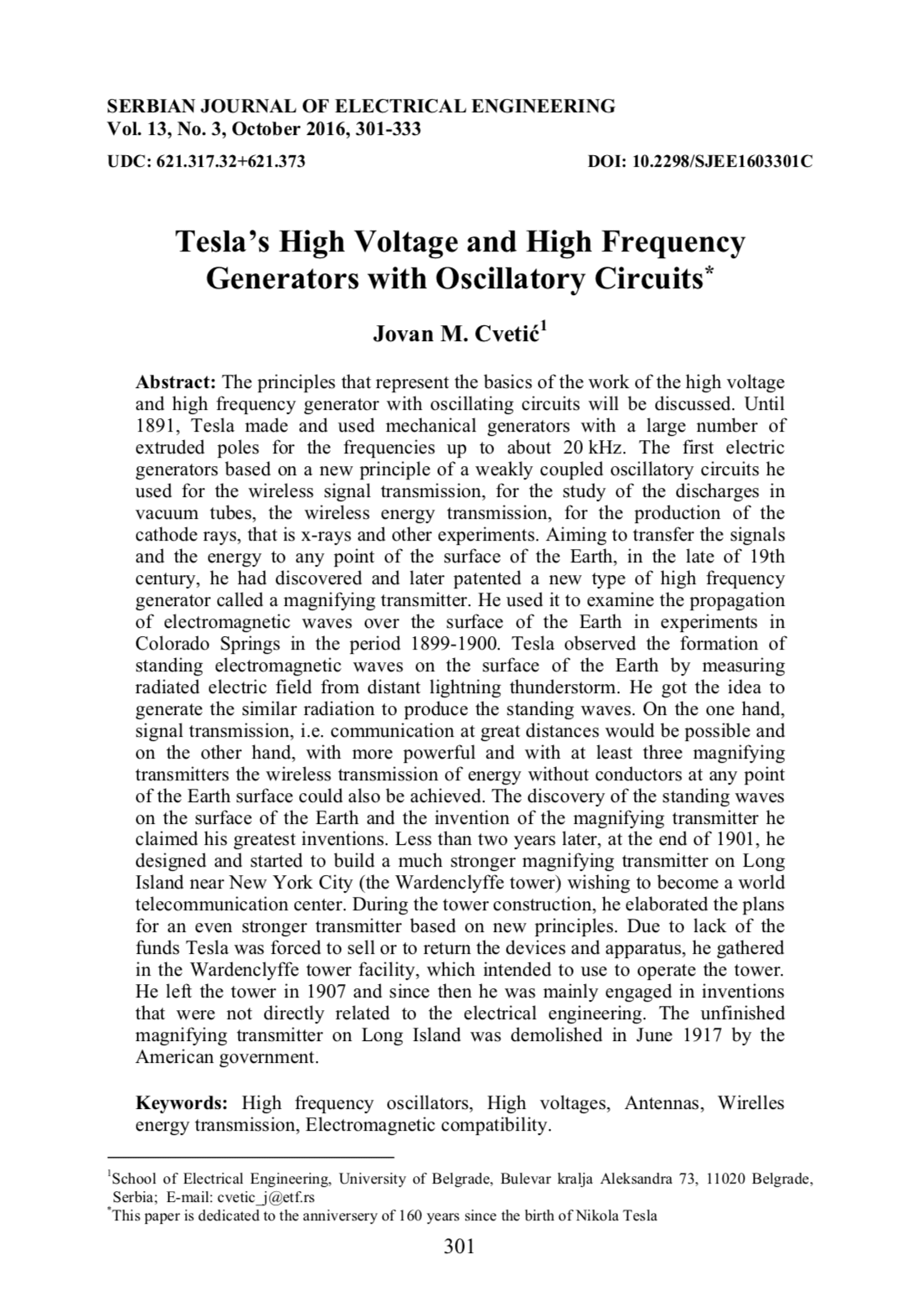 Tesla’s High Voltage and High Frequency Generators with Oscillatory Circuits