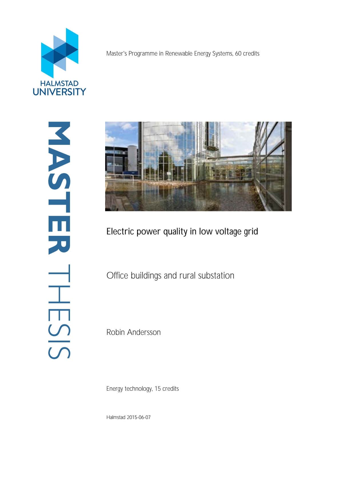 Electric power quality in LV grid (Measurements in office buildings and rural substation)